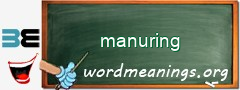 WordMeaning blackboard for manuring